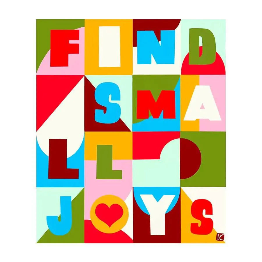 (40% Off) Art Print - 8.5x11 - Find Small Joys by Lisa Congdon