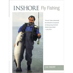 Inshore Fly Fishing, Lou Tabory